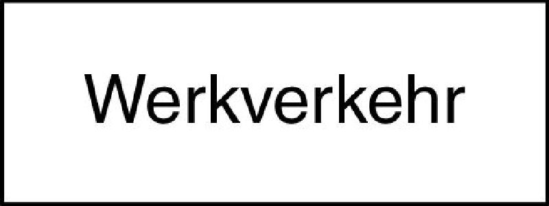 10.106 Zusatztafel EG Grösse cm: 50/20, Text: Werkverkehr