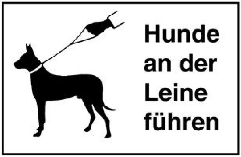 .TAFELN "HUNDE AN DER LEINE FUEHREN"